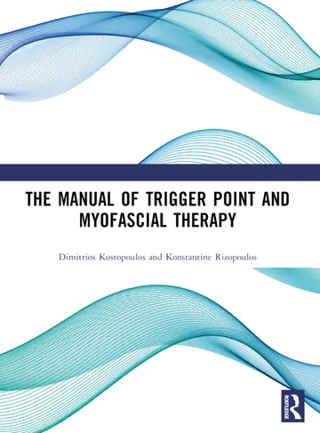 Cover of The Manual of Trigger Point and Myofascial Therapy