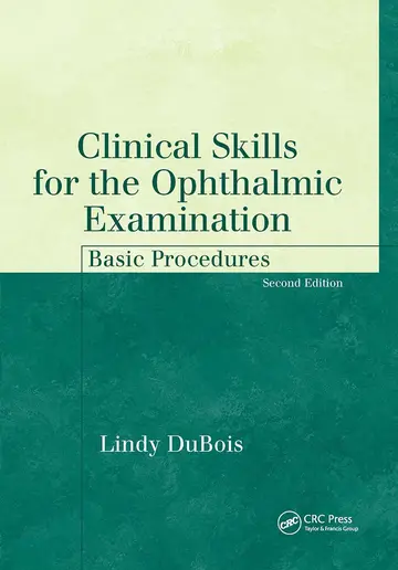 Cover of Clinical Skills for the Ophthalmic Examination