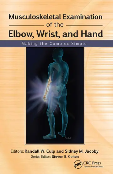 Cover of Musculoskeletal Examination of the Elbow, Wrist, and Hand