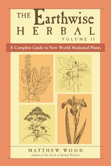 Cover of The Earthwise Herbal, Volume II