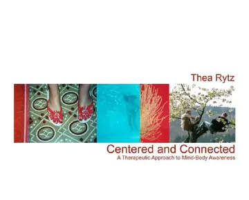 Cover of Centered and Connected