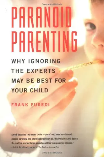 Cover of Paranoid Parenting