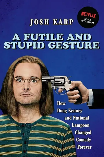Cover of A Futile and Stupid Gesture