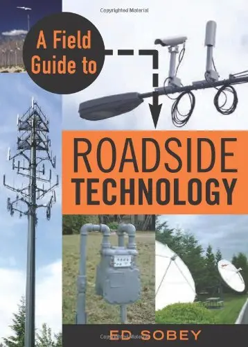 Cover of A Field Guide to Roadside Technology