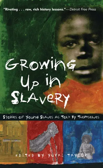 Cover of Growing up in Slavery