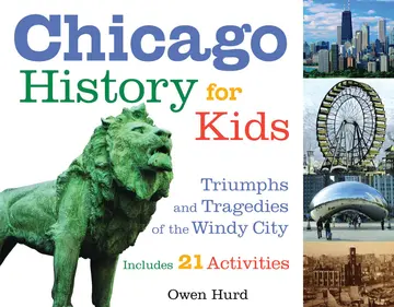 Cover of Chicago History for Kids