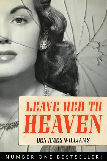 Cover of Leave Her to Heaven