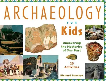 Cover of Archaeology for Kids