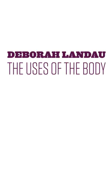 Cover of The Uses of the Body