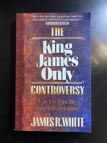 Cover of The King James Only Controversy