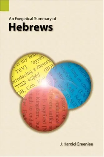 Cover of The Exegetical Summary of Hebrews