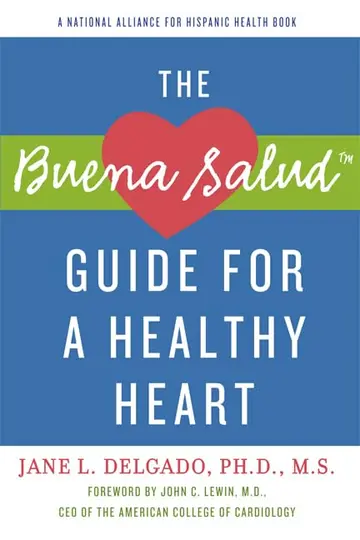 Cover of The Buena Salud Guide for a Heathy Heart