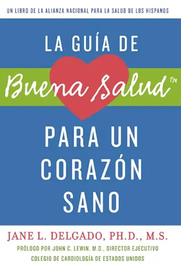 Cover of La guía de Buena Salud para un corazón sano