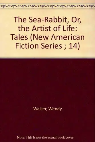 Cover of The Sea-Rabbit, Or, the Artist of Life