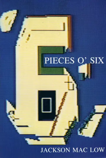 Cover of Pieces o' Six