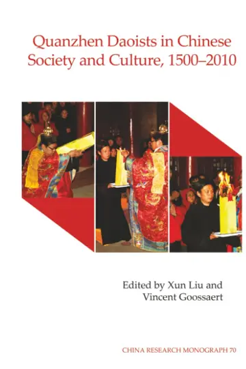 Cover of Quanzhen Daoists in Chinese Society and Culture, 1500-2010