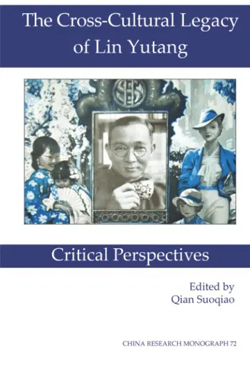 Cover of The Cross-Cultural Legacy of Lin Yutang