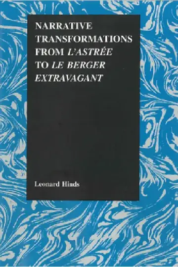 Cover of Narrative Transformations from l'Astree to Le Berger Extravagant