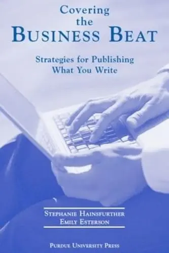 Cover of Covering the Business Beat