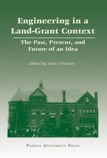 Cover of Engineering in A Land-Grant Context