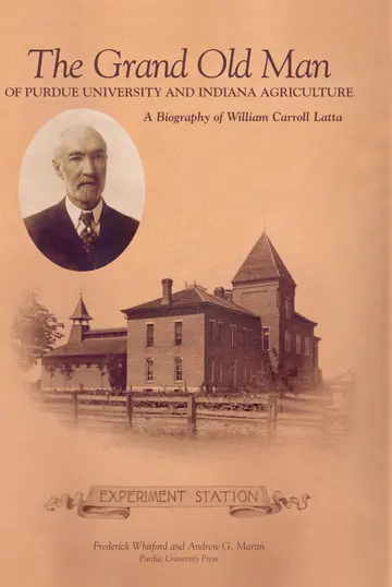 Cover of The Grand Old Man of Purdue University and Indiana Agriculture