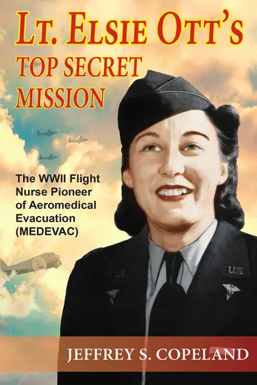 Cover of Lt. Elsie Ott's Top Secret Mission