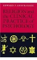 Cover of Religion and the Clinical Practice of Psychology