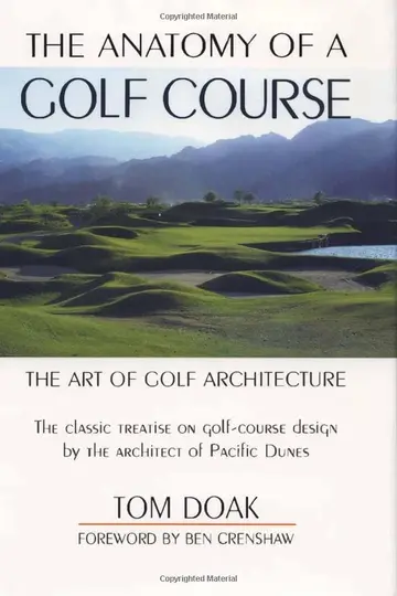 Cover of Anatomy of a Golf Course