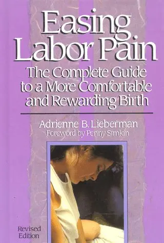 Cover of Easing Labor Pain