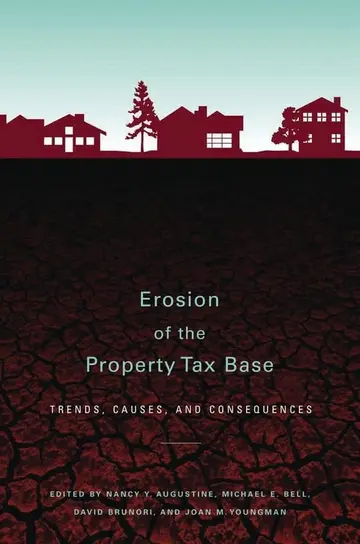 Cover of Erosion of the Property Tax Base