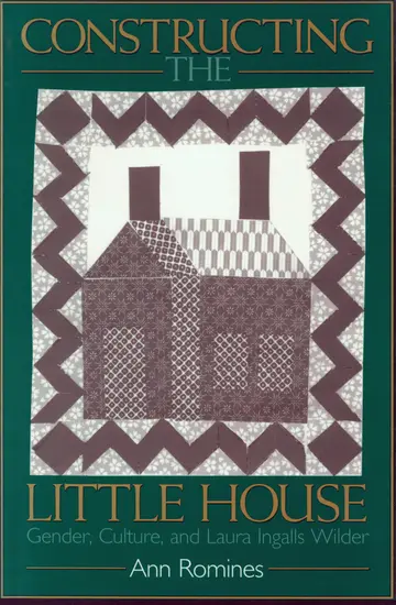 Cover of Constructing the Little House