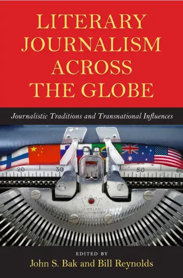 Cover of Literary Journalism Across the Globe