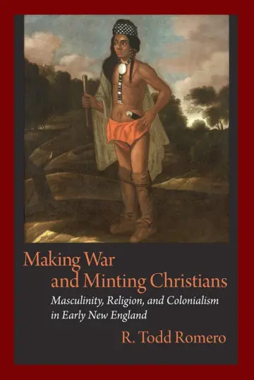 Cover of Making War and Minting Christians