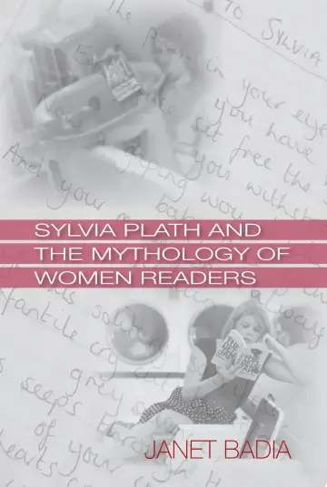 Cover of Sylvia Plath and the Mythology of Women Readers