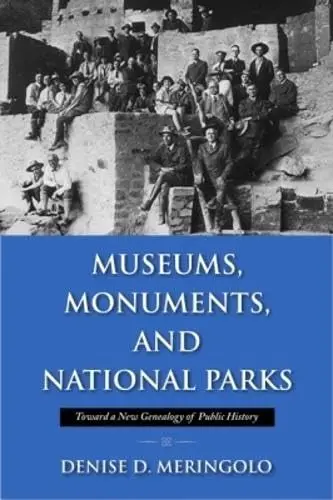 Cover of Museums, Monuments and National Parks