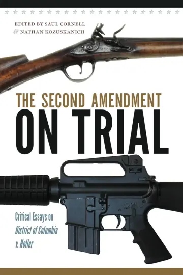 Cover of The Second Amendment on Trial