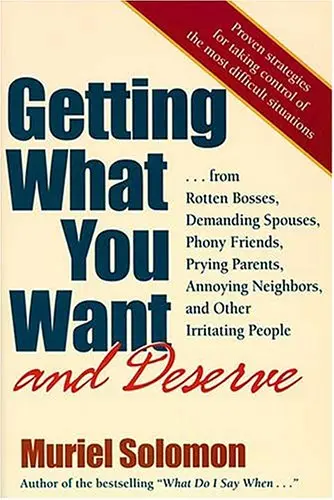 Cover of Getting What You Want, and Deserve