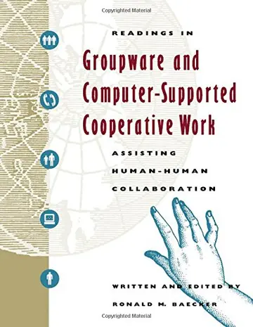 Cover of Readings in Groupware and Computer-supported Cooperative Work