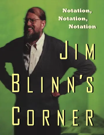 Cover of Jim Blinns Corner