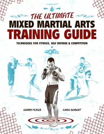 Cover of The Ultimate Mixed Martial Arts Training Guide