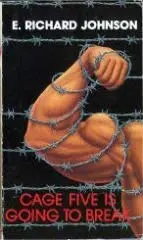 Cover of Cage Five Is Going to Break