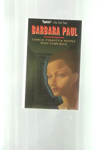 Cover of Liars and Tyrants and People Who Turn Blue