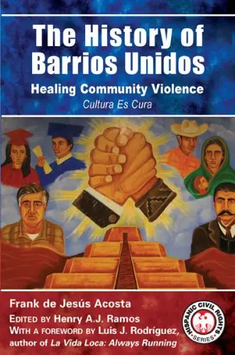 Cover of The History of Barrios Unidos