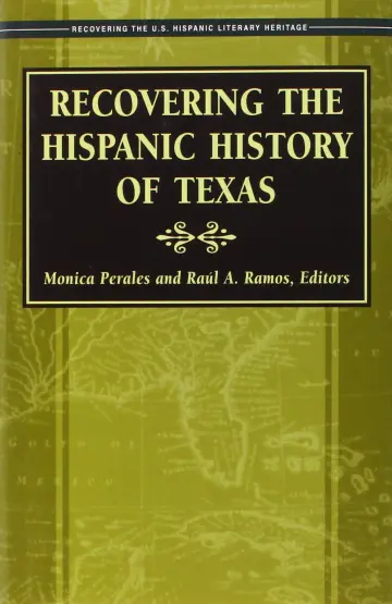 Cover of Recovering the Hispanic History of Texas