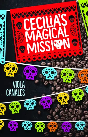 Cover of Cecilia's Magical Mission