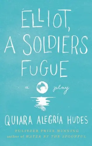 Cover of Elliot, a Soldier's Fugue