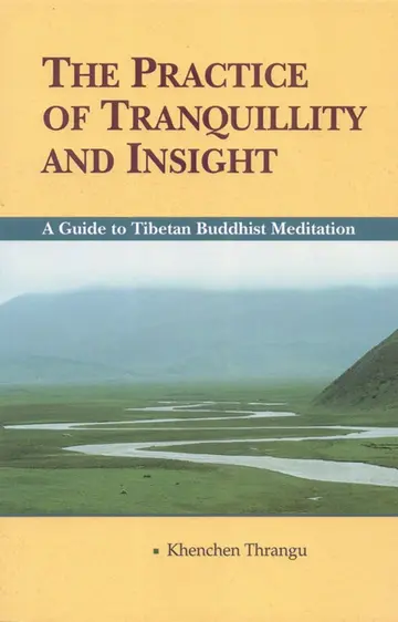 Cover of The Practice of Tranquillity and Insight
