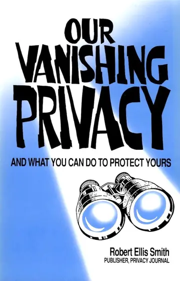 Cover of Our Vanishing Privacy