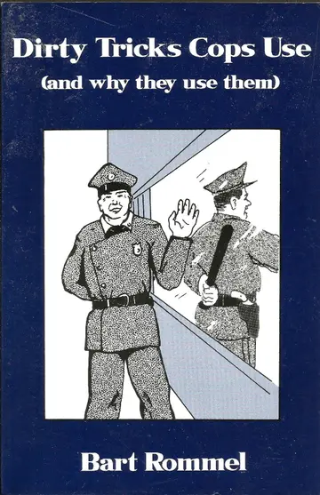 Cover of Dirty Tricks Cops Use