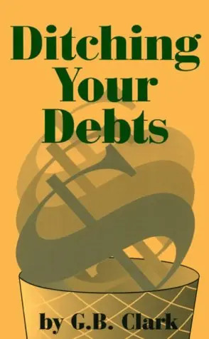 Cover of Ditching Your Debts